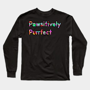 Pewsitively Purrfect Long Sleeve T-Shirt